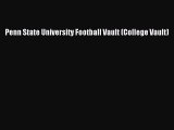 Read Penn State University Football Vault (College Vault) E-Book Free