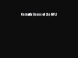 Read Namath (Icons of the NFL) ebook textbooks