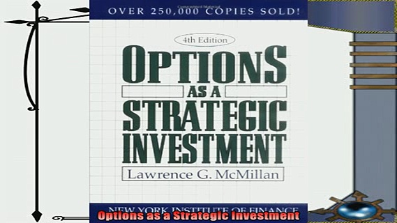 different   Options as a Strategic Investment