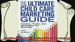 different   The Ultimate Child Care Marketing Guide Tactics Tools and Strategies for Success