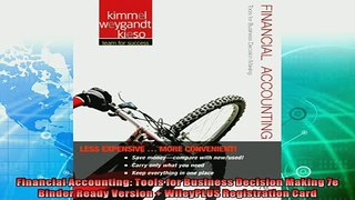 complete  Financial Accounting Tools for Business Decision Making 7e Binder Ready Version