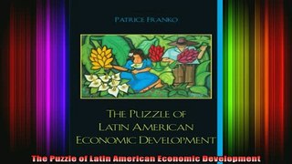 READ book  The Puzzle of Latin American Economic Development Full EBook