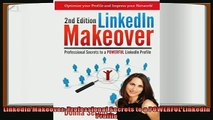 complete  LinkedIn Makeover Professional Secrets to a POWERFUL LinkedIn Profile