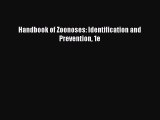 [Online PDF] Handbook of Zoonoses: Identification and Prevention 1e Free Books