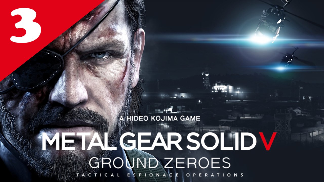 Metal Gear Solid V : GZ - Mission 03 - Sauver l'agent infiltré - Rang S
