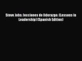 [PDF] Steve Jobs: lecciones de liderazgo: (Lessons in Leadership) (Spanish Edition) Free Books