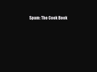 Download Books Spam: The Cook Book Ebook PDF