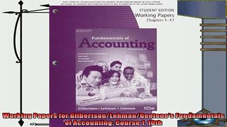 book online   Working Papers for GilbertsonLehmanGentenes Fundamentals of Accounting Course 1 10th