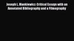Read Joseph L. Mankiewicz: Critical Essays with an Annotated Bibliography and a Filmography