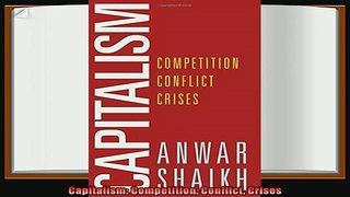 complete  Capitalism Competition Conflict Crises