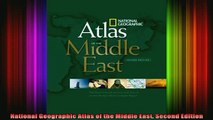 DOWNLOAD FREE Ebooks  National Geographic Atlas of the Middle East Second Edition Full Free