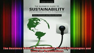 READ book  The Business Guide to Sustainability Practical Strategies and Tools for Organizations Full Free