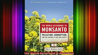 READ book  The World According to Monsanto Full EBook