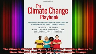 READ FREE FULL EBOOK DOWNLOAD  The Climate Change Playbook 22 Systems Thinking Games for More Effective Communication Full Ebook Online Free