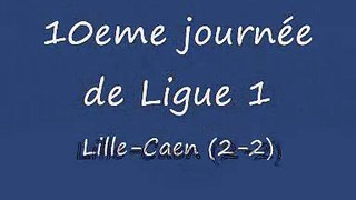 Lille-Caen 2-2 (10eme journée de Ligue 1)