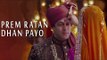 Prem Ratan Dhan Payo FULL VIDEO Song OUT | Salman Khan, Sonam Kapoor | Palak Muchhal |  Himesh