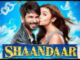 Shaandaar Full Movie 2015 | Shahid Kapoor & Alia Bhatt | Directed By Vikas Bahl | Full Movie Event