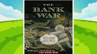 different   The Bank War