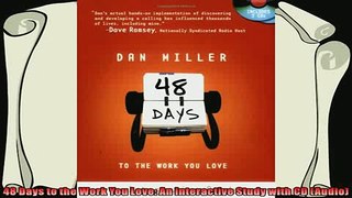 behold  48 Days to the Work You Love An Interactive Study with CD Audio