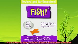 behold  Fish A Proven Way to Boost Morale and Improve Results
