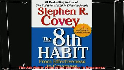 different   The 8th Habit From Effectiveness to Greatness