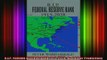 READ book  RIP FEDERAL RESERVE BANK 19132028 And Other Predictions Full EBook