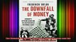 READ book  The Downfall of Money Germanys Hyperinflation and the Destruction of the Middle Class Full Free