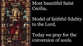 Saint Cecilia (November 22)