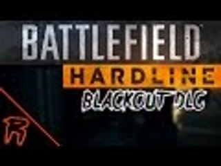 Battlefield: Hardline - Blackout DLC