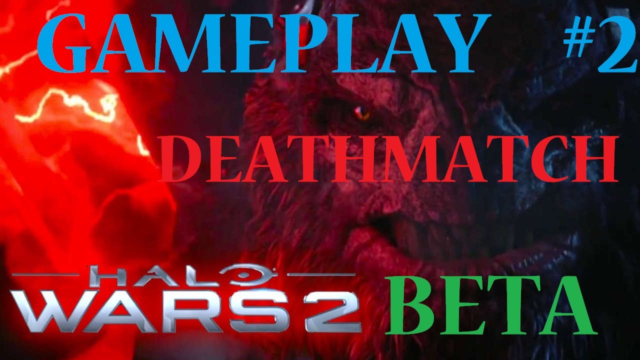 HALO WARS 2 BETA: GAMEPLAY DEATHMATCH