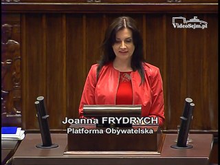 Poseł Joanna Frydrych - Wystąpienie z dnia 09 czerwca 2016 roku.