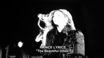 Beyonce Formation World Tour - The Beautiful Ones - Prince (Lyrics Cover) Live!