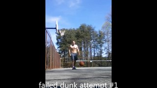 3/23/16 first dunk ever! 24yrs  6ft 2    211 lb