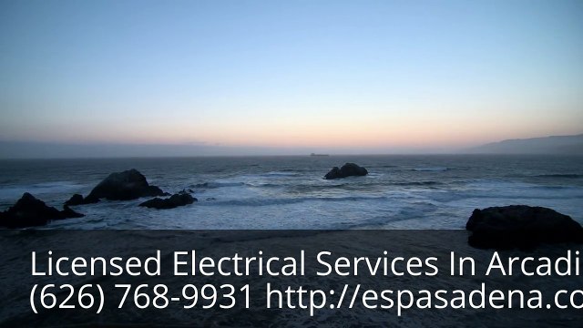 Arcadia Electrician CA | (626) 768-9931