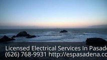Pasadena Electrician CA | (626) 768-9931