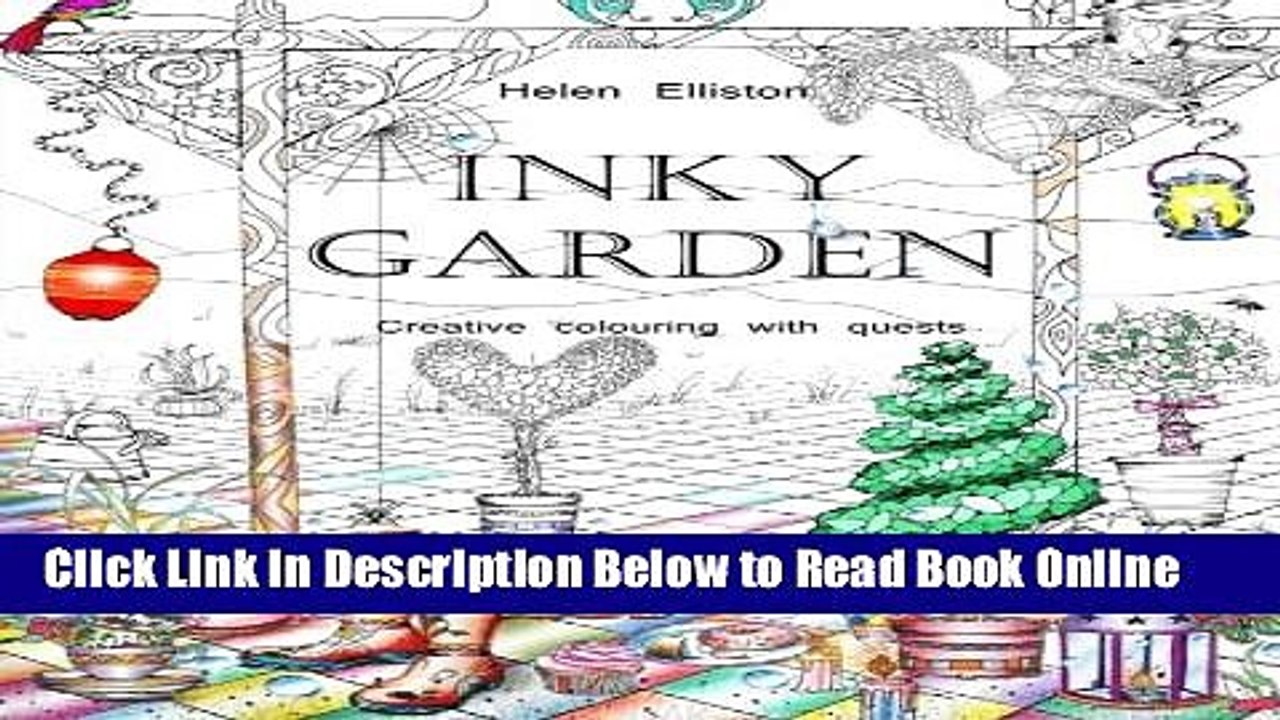 Read Inky Garden: Creative colouring with quests   3D paper flower (Inky Colouring books) (Volume