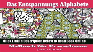 Download Das Entspannungs Alphabete Malbuch fur Erwachsene (Die Beruhigungs Erwachsene