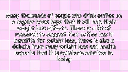 Does Coffee Stop You From Losing Weight?