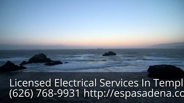 Temple City Electrician CA | (626) 768-9931