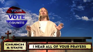 Church & State - Jesus, Who Should I vote For?