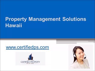 Property Management in Honolulu - www.certifiedps.com