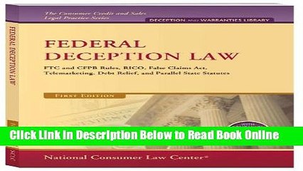 Download Federal Deception Law: FTC and CFPB Rules, RICO, False Claims Act, Telemarketing, Debt