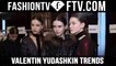 Paris Fashion Week F/W 16-17 - Valentin Yudashkin Trends | FTV.com
