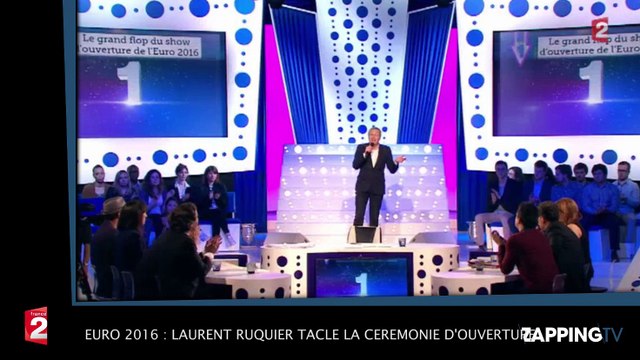 Euro 2016 - Laurent Ruquier tacle la cérémonie d'ouverture : On passe pour des cons