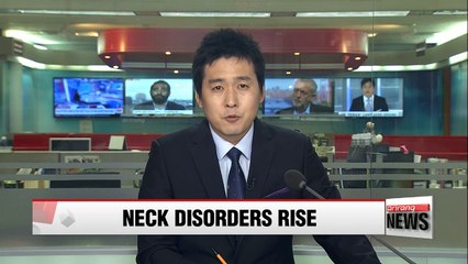 Number of people in Korea with cervical spine disorder jumps 24% over past 5 years
