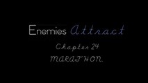 Enemies Attract [Nick Jonas Bad Boy Story] Chapter 24