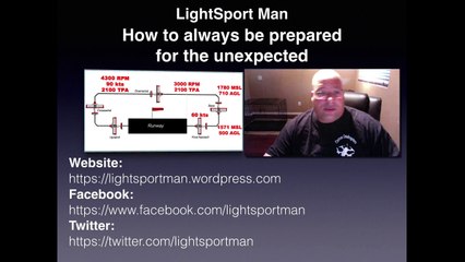 LightSport Man - How to always be prepared for the unexpected