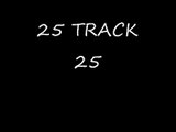25 track 25