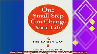 different   One Small Step Can Change Your Life The Kaizen Way