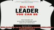 behold  All the Leader You Can Be The Science of Achieving Extraordinary Executive Presence
